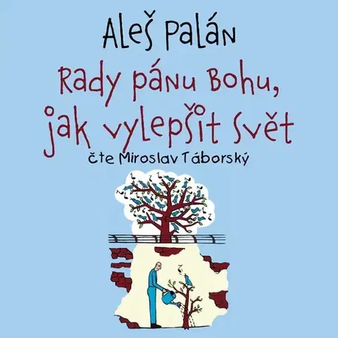 Duchovný rozvoj Tympanum Rady pánu Bohu, jak vylepšit svět