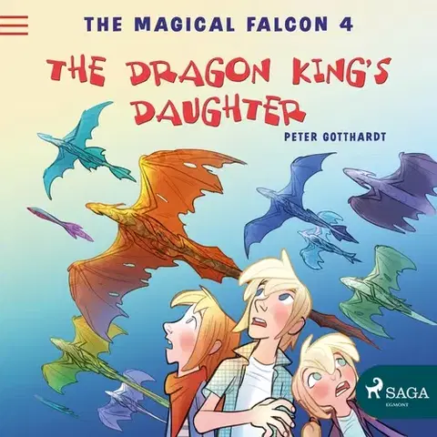 Pre deti a mládež Saga Egmont The Magical Falcon 4 - The Dragon King's Daughter (EN)