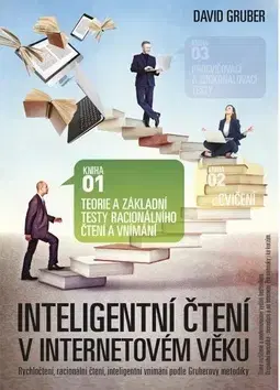 Rozvoj osobnosti Inteligentní čtení v internetovém věku - David Gruber