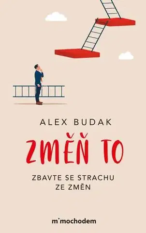 Rozvoj osobnosti Změň to - Alex Budak