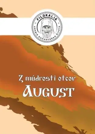 Kresťanstvo Z múdrosti otcov – August - Miron Keruľ-Kmec