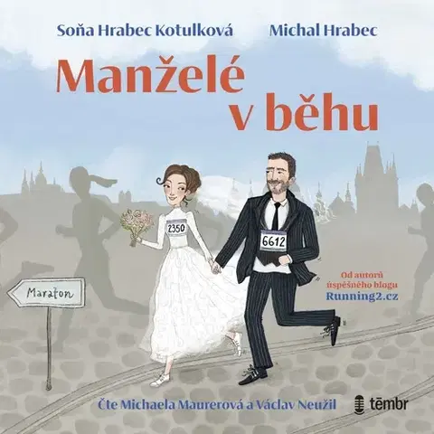 Rozvoj osobnosti Témbr Manželé v běhu