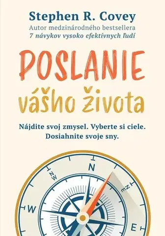 Rozvoj osobnosti Poslanie vášho života - Stephen R. Covey