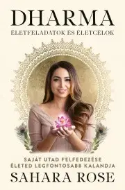 Duchovný rozvoj Dharma - Sahara Rose Ketabi