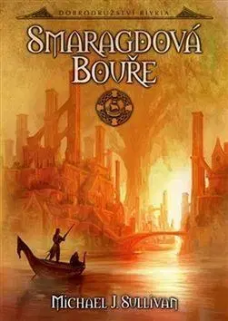 Sci-fi a fantasy Smaragdová bouře - Michael Sullivan