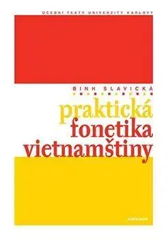 Učebnice a príručky Praktická fonetika vietnamštiny (2x Audio na CD, 1x kniha) - Binh