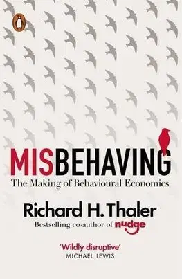 Ekonómia, Ekonomika Misbehaving - Richard H. Thaler