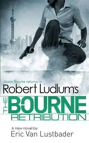 Cudzojazyčná literatúra Robert Ludlum's The Bourne Retribution - Eric Van Lustbader