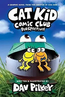 Dobrodružstvo, napätie, western Cat Kid Comic Club: Perspectives - Dav Pilkey