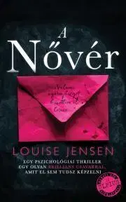 Detektívky, trilery, horory A nővér - Louise Jensen