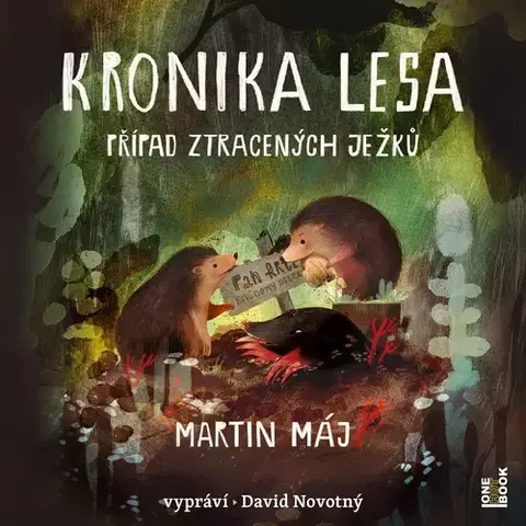 Dobrodružstvo, napätie, western OneHotBook Kronika lesa 1: Případ ztracených ježků