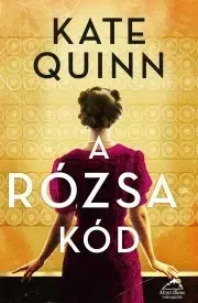 Svetová beletria A rózsa kód - Kate Quinn