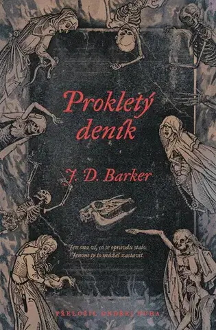 Detektívky, trilery, horory Prokletý deník - J.D. Barker,Ondřej Duha