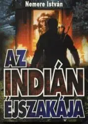 Beletria - ostatné Az indián éjszakája - István Nemere