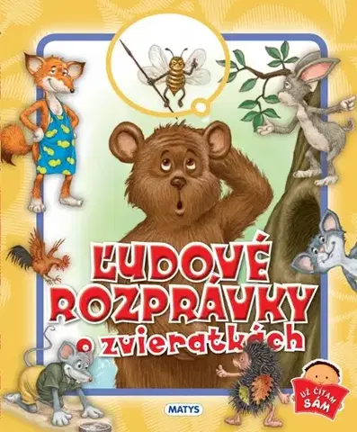 Rozprávky Ľudové rozprávky o zvieratkách