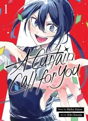 Beletria - ostatné A Curtain Call for You 1 - Shiho Satou