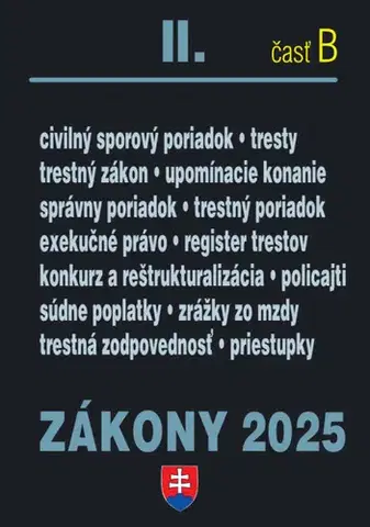 Ekonómia, manažment - ostatné Zákony II. B / 2025 - Trestné právo, súdne spory a exekúcie