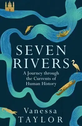 Svetové dejiny, dejiny štátov Seven Rivers - Vanessa Taylor