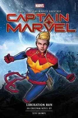 Cudzojazyčná literatúra Captain Marvel - Liberation Run - Prose Novel - Tess Sharpe