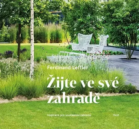 Záhrada Žijte ve své zahradě - Ferdinand Leffler