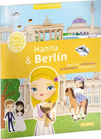 Nalepovačky, vystrihovačky, skladačky HANNA & BERLÍN – Mesto plné samolepiek - Lucie Jenčíková,Ema Potužníková