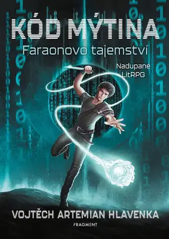 Young adults Kód Mýtina - Faraonovo tajemství - Vojtěch „Artemian“ Hlavenka