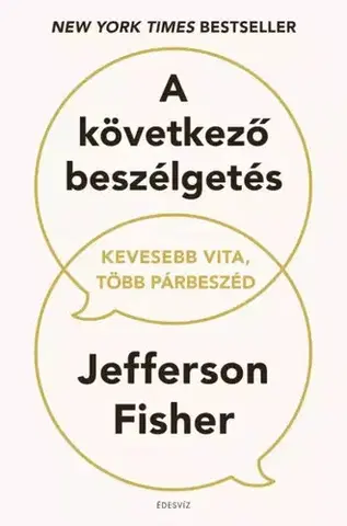 Zdravie, životný štýl - ostatné A következő beszélgetés - Jefferson Fisher