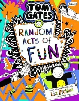 Dobrodružstvo, napätie, western Tom Gates 19: Random Acts of Fun - Liz Pichon