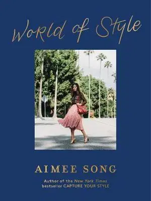Dizajn, úžitkové umenie, móda Aimee Song - World of Style - Aimee Song