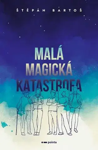 Sci-fi a fantasy Malá magická katastrofa - Štěpán Bartoš