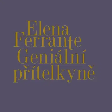 Pre deti a mládež Tympanum Geniální přítelkyně I.-IV. (komplet)