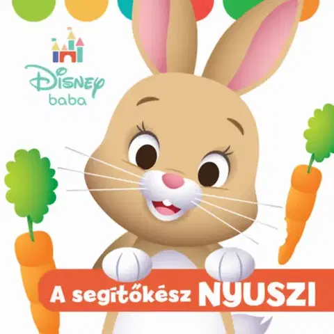 Leporelá, krabičky, puzzle knihy Disney Baba - A segítőkész nyuszi
