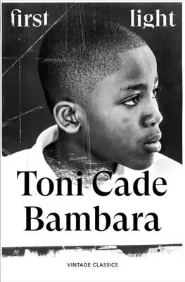 Svetová beletria First Light - Toni Cade Bambara