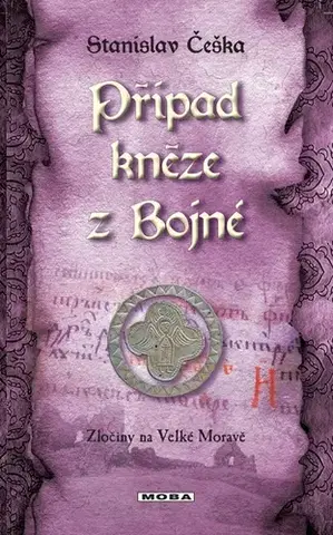 Detektívky, trilery, horory Případ kněze z Bojné - Stanislav Češka