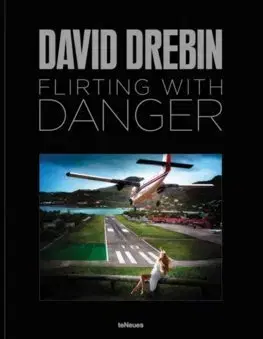 Fotografia Flirting with Danger - David Drebin