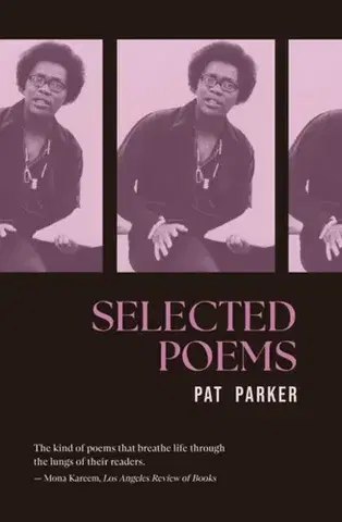 Poézia Selected Poems - Pat Parker