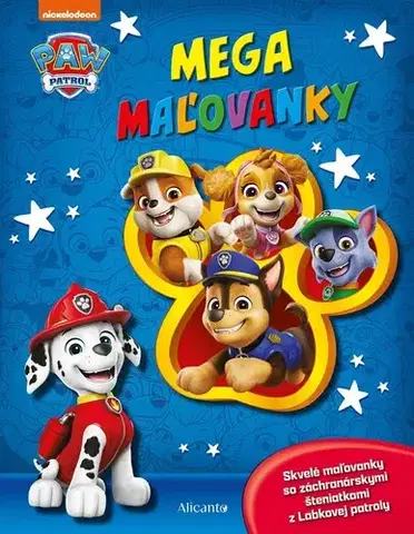 Nalepovačky, vystrihovačky, skladačky Labková patrola - Mega maľovanky