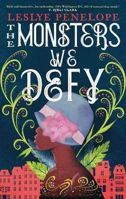 Sci-fi a fantasy Monsters We Defy - Leslye Penelope