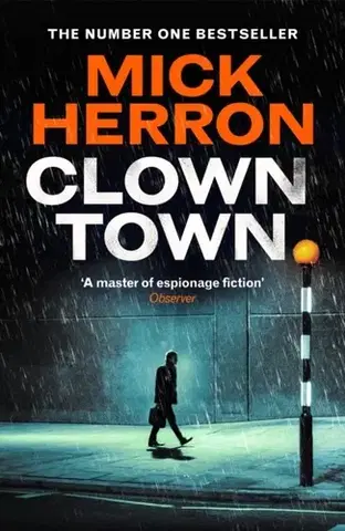 Detektívky, trilery, horory Clown Town - Mick Herron