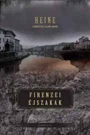 Svetová beletria Firenzei éjszakák - Heinrich Heine