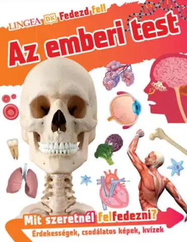 Ľudské telo Fedezd fel! - Az emberi test - Bipasha Choudhury