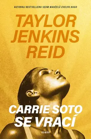 Romantická beletria Carrie Soto se vrací - Taylor Jenkins Reidová