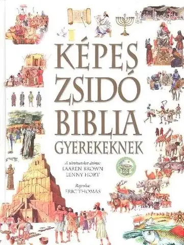 Náboženstvo - ostatné Képes zsidó biblia gyerekeknek - Kolektív autorov,Eric Thomas