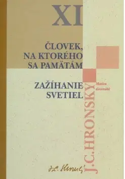 Slovenská beletria Zobrané spisy XI. - Jozef Cíger Hronský