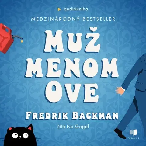 Humor a satira Publixing Ltd Muž menom Ove