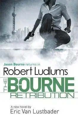 Cudzojazyčná literatúra Bourne Retribution - Robert Ludlum,Eric Van Lustbader