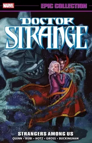 Beletria - ostatné Doctor Strange Epic Collection: Strangers Among Us - David Quinn