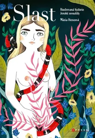Sex a erotika Slast - María Hesseová,María Hesseová,Adéla Ščurková