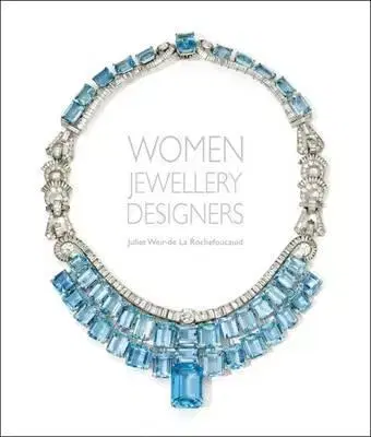 Krása, móda, kozmetika Women Jewellery Designers - Juliet Weir-De Rouchefoucauld