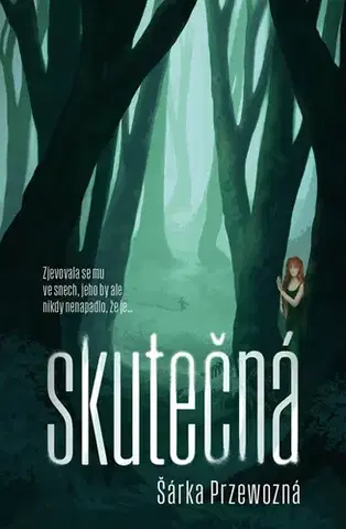 Detektívky, trilery, horory Skutečná - Šárka Przewozná